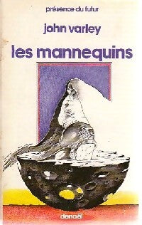 Les mannequins - John Varley - Livre