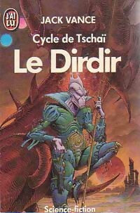 Livrenpoche : Le Cycle de Tschaï - Tome III : Le Dirdir - Jack Vance - Livre