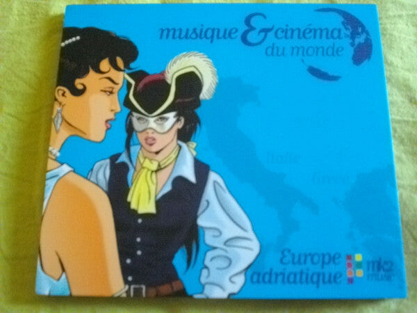 Livrenpoche : Various - Musique Et Cinéma Du Monde - Europe Adriatique: Grèce Italie - Collectif - CD