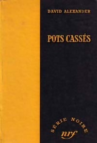 Livrenpoche : Pots cassés - David Alexander - Livre