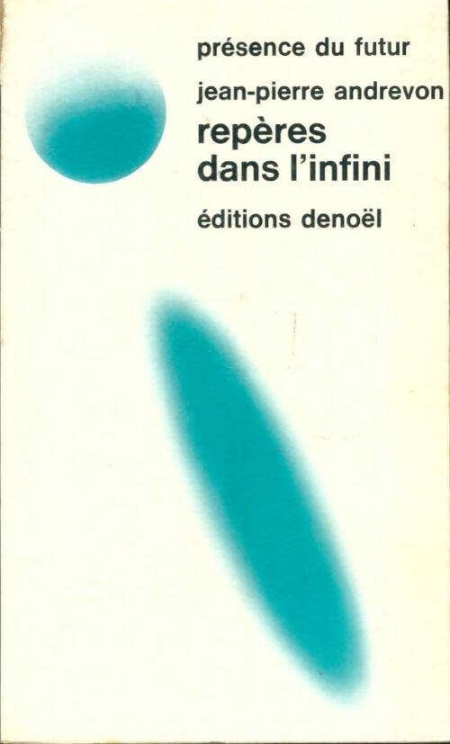 Livrenpoche : Repères dans l'infini - Jean-Pierre Andrevon - Livre
