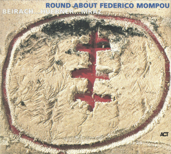 Livrenpoche : Beirach...Huebner...Mraz* - Round About Federico Mompou - Beirach...Huebner...Mraz - CD