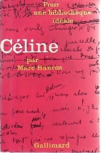 Livrenpoche : Céline - Marc Hanrez - Livre