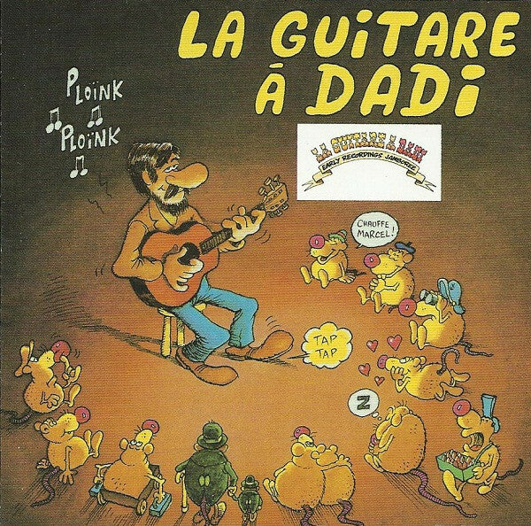 Livrenpoche : Marcel Dadi - La Guitare A Dadi (Vol.1) - Marcel Dadi - CD