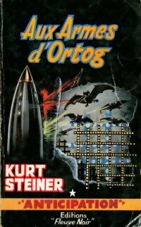 Livrenpoche : Aux armes d'Ortog - Kurt Steiner - Livre