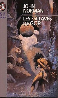 Le cycle de Gor Tome VII : Les esclaves de Gor - John Norman - Livre