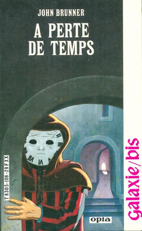 Livrenpoche : A perte de temps - John Brunner - Livre