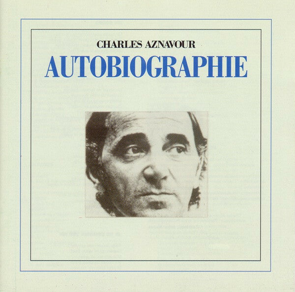 Livrenpoche : Charles Aznavour - Autobiographie - Charles Aznavour - CD