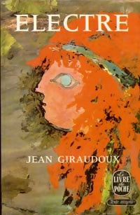 Electre - Jean Giraudoux -  Le Livre de Poche - Livre