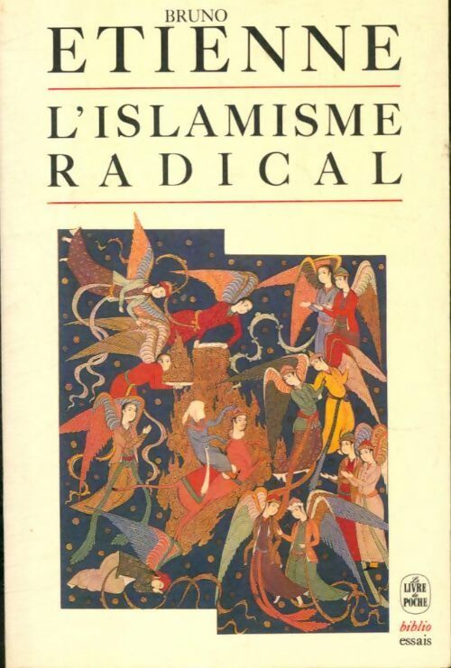 L'islamisme radical - Etienne-B -  Le Livre de Poche - Livre