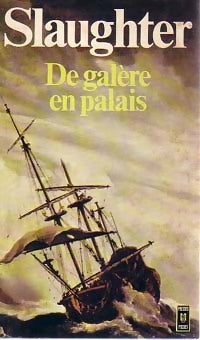 Livrenpoche : De galère en palais - Frank Gill Slaughter - Livre