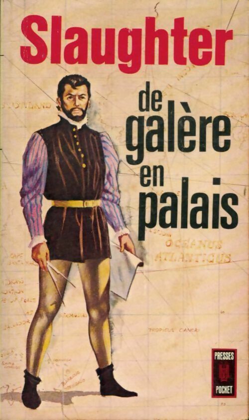 Livrenpoche : De galère en palais - Frank Gill Slaughter - Livre