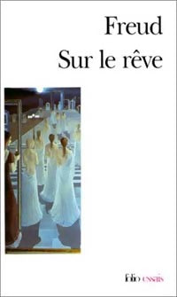 Livrenpoche : Le rêve et son interprétation - Sigmund Freud - Livre