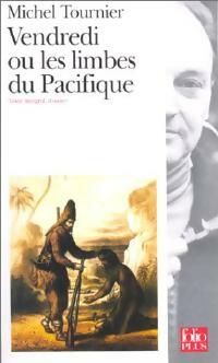 Livrenpoche : Vendredi ou les limbes du Pacifique - Michel Tournier - Livre