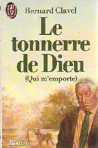 Livrenpoche : Le tonnerre de Dieu - Bernard Clavel - Livre