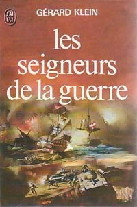 Livrenpoche : Les seigneurs de la guerre - Gérard Klein - Livre