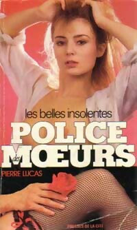 Livrenpoche : Les belles insolentes - Pierre Lucas - Livre