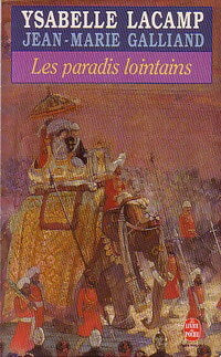 Livrenpoche : Les paradis lointains - Ysabelle Lacamp, Jean-Marie Galliand - Livre