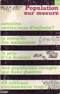 Livrenpoche : Population sur mesure - Jacques Derogy, Paul Lescaut - Livre