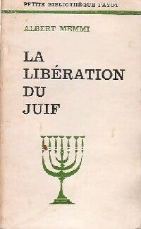 Livrenpoche : La libération du juif - Memmi - Livre