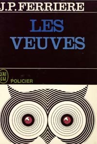 Livrenpoche : Les veuves - Jean-Pierre Ferrière - Livre