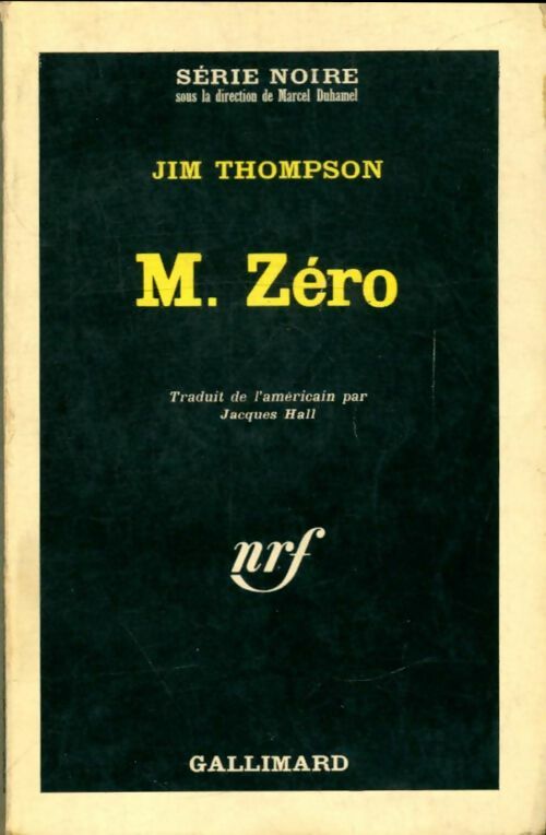 Livrenpoche : Monsieur Zéro - Jim Thompson - Livre