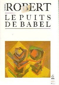 Livrenpoche : Le puits de Babel - Marthe Robert - Livre