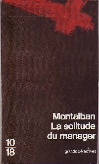Livrenpoche : La solitude du manager - Manuel Vàzquez Mantalbàn - Livre