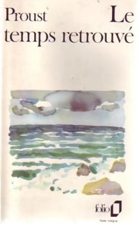 Livrenpoche : Le temps retrouvé - Marcel Proust - Livre