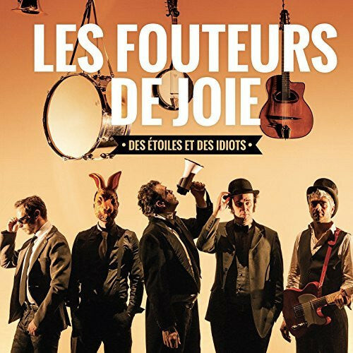 Livrenpoche : Les Fouteurs De Joie - Des Etoiles Et Des Idiots - Les Fouteurs De Joie - CD