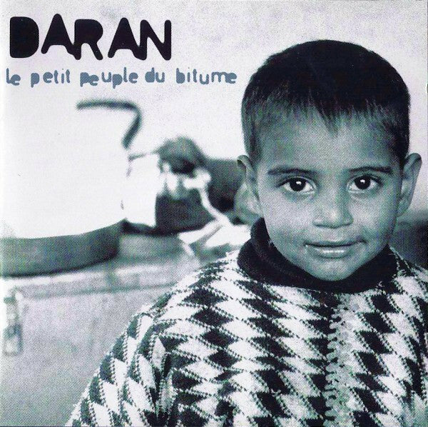 Livrenpoche : Daran - Le Petit Peuple Du Bitume - Daran - CD