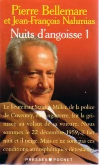 Nuits d'angoisse Tome I - Pierre Bellemare ; Jean-François Nahmias -  Pocket - Livre