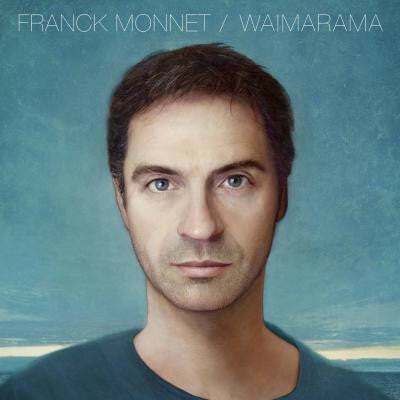 Livrenpoche : Franck Monnet - Waimarama - Franck Monnet - CD