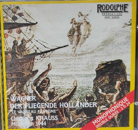 Livrenpoche : Wagner* / Clemens Krauss - Der Fliegende Holländer - Le Vaisseau Fantôme - Wagner, Clemens Krauss - CD