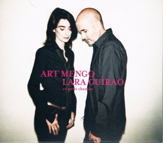 Livrenpoche : Art Mengo, Lara Guirao - Ce Petit Chemin - , Lara Guirao - CD