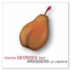 Livrenpoche : Brassens Le Libertin - T.Georges Trio - CD
