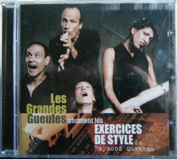 Livrenpoche : Les Grandes Gueules (2) - Chantent Les Exercices De Style De Raymond Queneau - Les Grandes Gueules (2) - CD