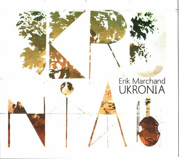 Livrenpoche : Erik Marchand - Ukronia - Erik Marchand - CD