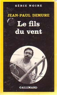 Livrenpoche : Le fils du vent - Jean-Paul Demure - Livre