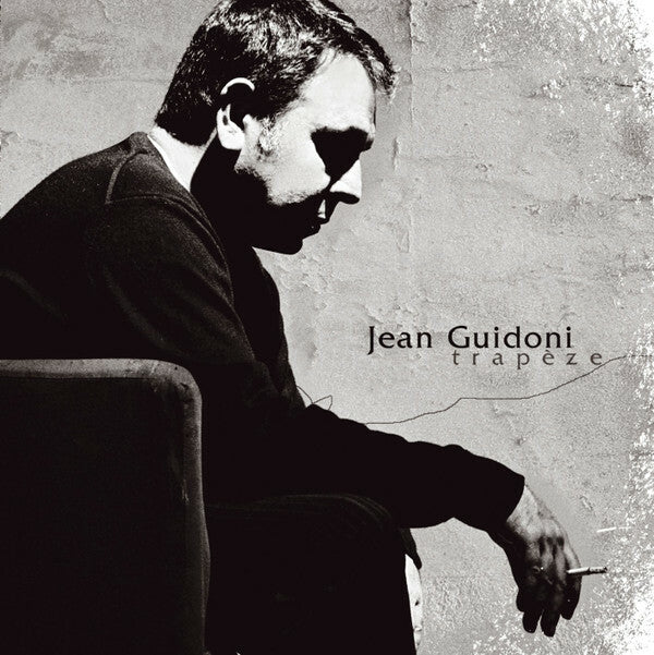 Livrenpoche : Jean Guidoni - Trapèze - Jean Guidoni - CD