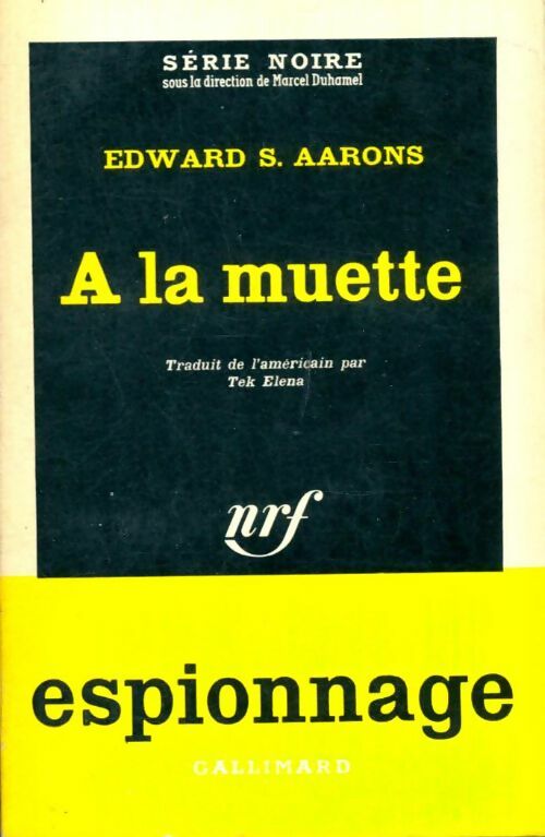 Livrenpoche : A la muette - Edward S. Aarons - Livre