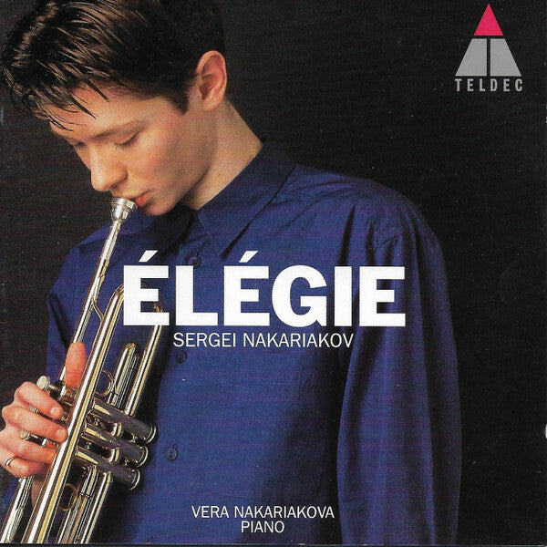 Livrenpoche : Sergei Nakariakov, Vera Nakariakova - Élégie - Sergei Nakariakov, Vera Nakariakova - CD