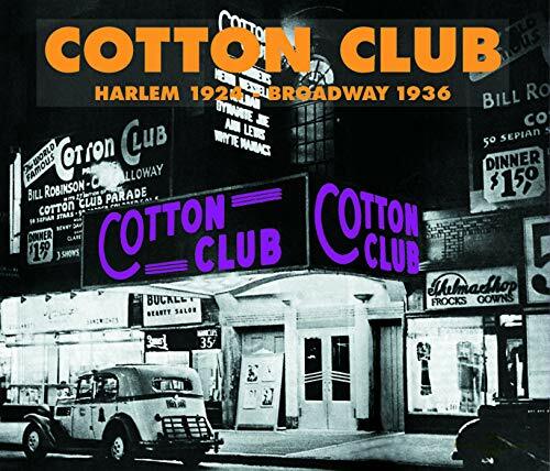 Livrenpoche : Cotton Club 1924-1936 - Cotton Club Orchestra, Ellington, Duke, Russell, Luis, Calloway, Cab, Waters, Ethel, Lunceford, Jimmy, Kirk, Andy, Armstrong, Louis, Sullivan, Maxine - CD