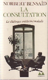 Livrenpoche : La consultation - Norbert Bensaïd - Livre