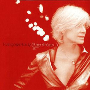 Livrenpoche : Françoise Hardy - (Parenthèses...) - Françoise Hardy - CD