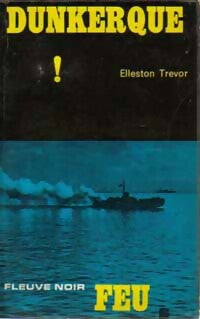 Dunkerque ! - Elleston Trevor - Livre