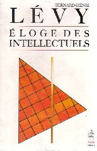 Livrenpoche : Eloge des intellectuels - Bernard-Henri Lévy - Livre