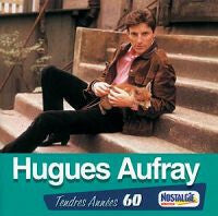 Livrenpoche : Hugues Aufray - Tendres Années 60 - Hugues Aufray - CD