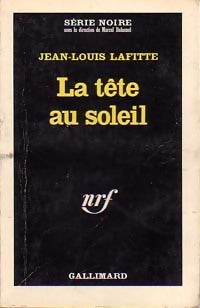 Livrenpoche : La tête au soleil - Jean-Louis Lafitte - Livre