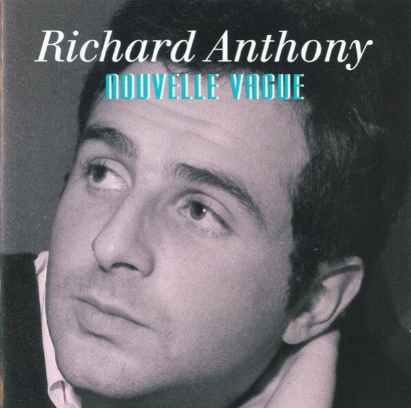 Livrenpoche : Richard Anthony - Nouvelle Vague - Richard Anthony - CD